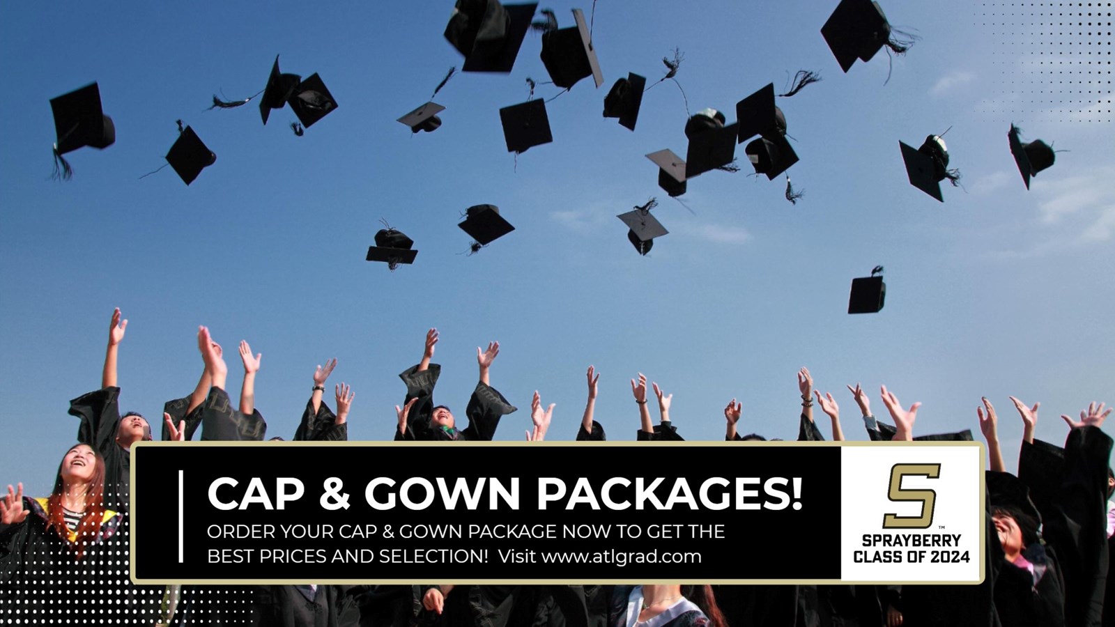 Cap & Gown Packages | Order from ATLGrad | Sprayberry High School